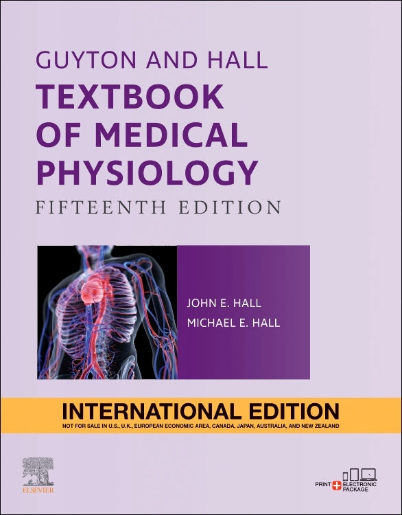 Guyton and Hall Textbook of Medical Physiology (I/E)