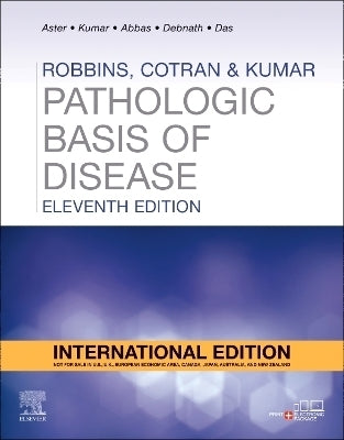 Robbins Cotran and Kumar Pathologic Basis of Disease (I/E)