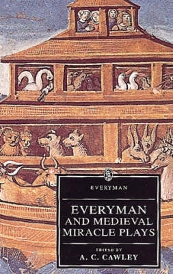 Everyman and Medieval Miracle Plays