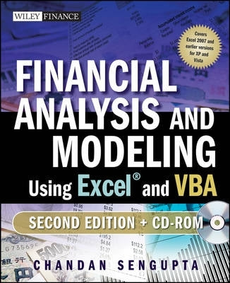 Financial Analysis and Modeling Using Excel and Vba