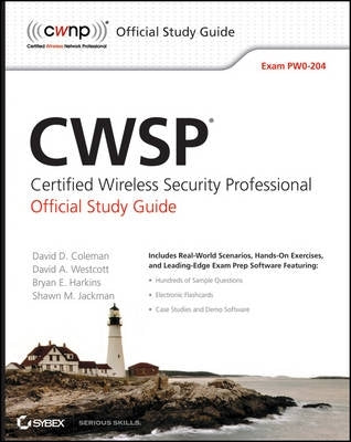 Cwsp Certified Wireless Security Professional Official Study Guide Exam Pw0 204