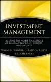 Investment Management Meeting the Noble Challenges of Funding Pensions Deficits and Growth (H/C)