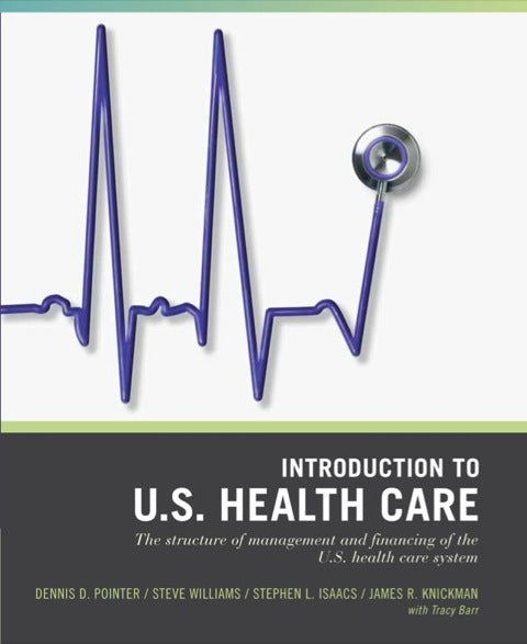 Intro to Us Healthcare System