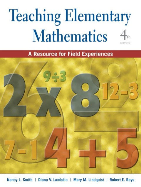 Teaching Elementary Mathematics a Resource for Field Experiences