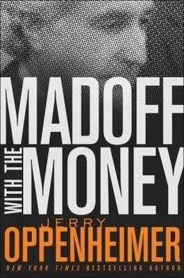Madoff With the Money (H/C)