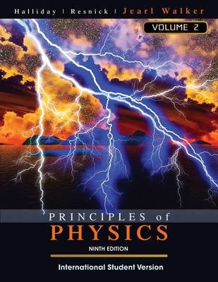 Principles of Physics (Hrw) (Volume 2) (Chapters 21-44)
