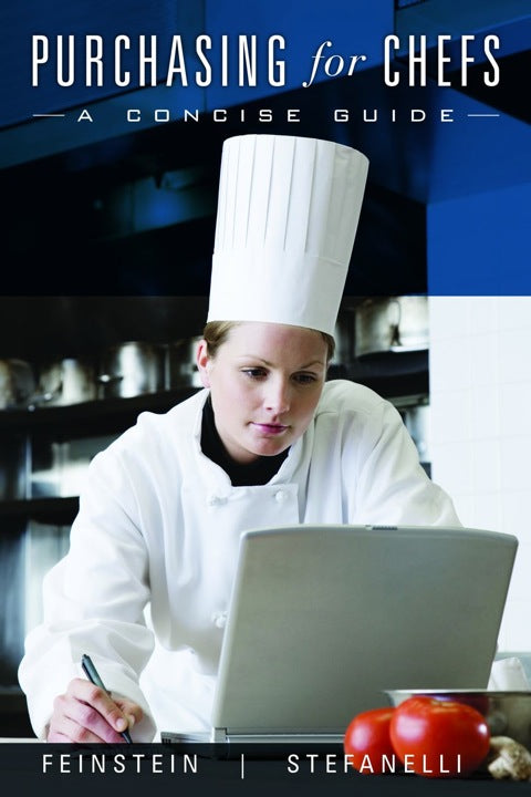 Purchasing for Chefs a Concise Guide