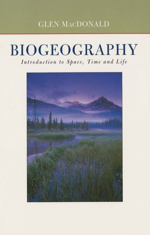 Biogeography Introduction to Space Time and Life