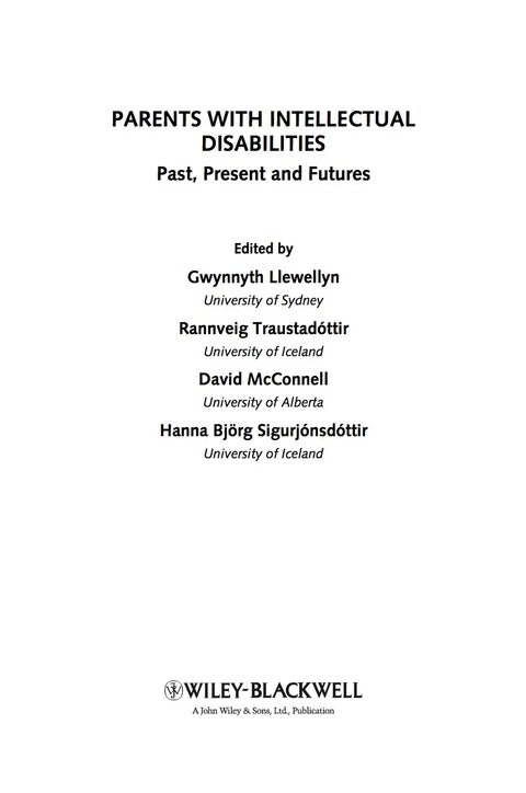 Parents With Intellectual Disabilities Past Present and Futures