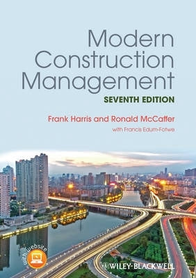 Modern Construction Management (Ref Isbn 9781119488347)