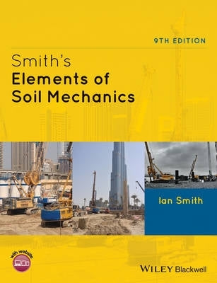 Smiths Elements of Soil Mechanics