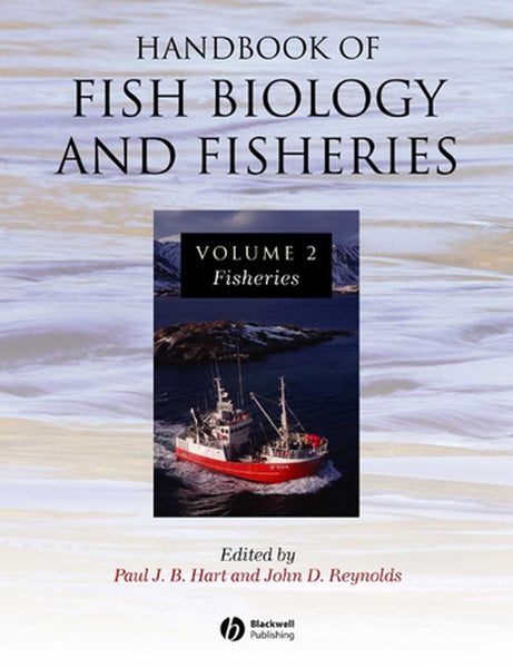 Handbook of Fish Biology and Fisheries (Volume 2)