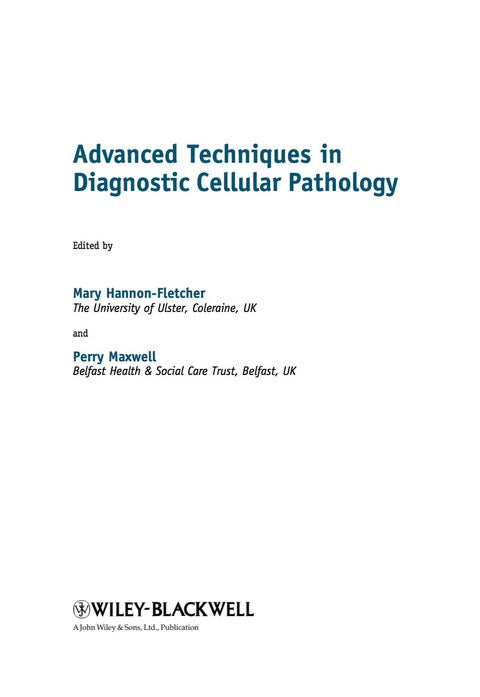 Advanced Techniques in Diagnostic Cellular Pathology