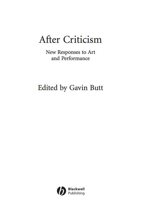 After Criticism New Responses to Art and Performance