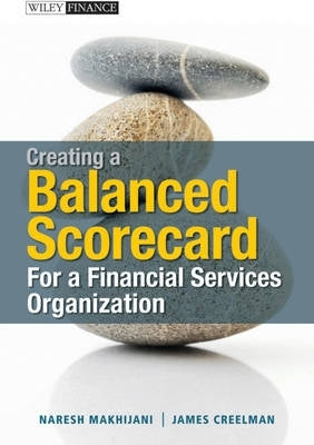 Creating a Balanced Scorecard for a Financial Services Organization (H/C)