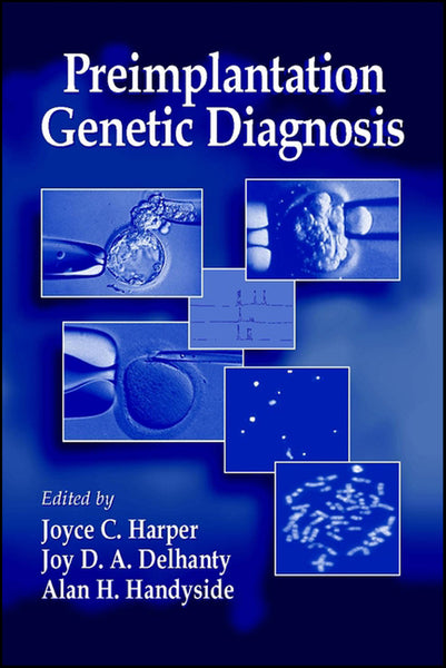 Preimplantation Genetic Diagnosis