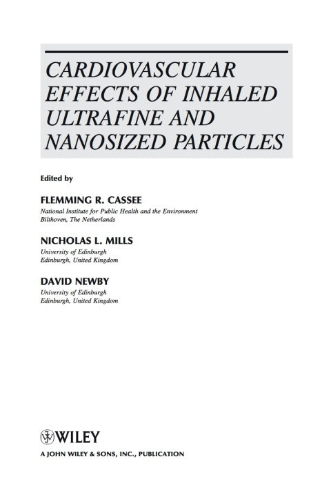 Cardiovascular Effects of Inhaled Ultrafine and Nano Sized Particles
