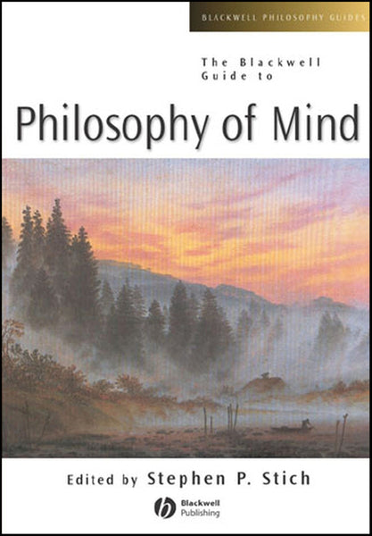 Blackwell Guide to Philosophy of Mind