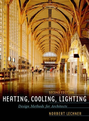 Heating Cooling and Lightning Design Methods for Architects (H/C)
