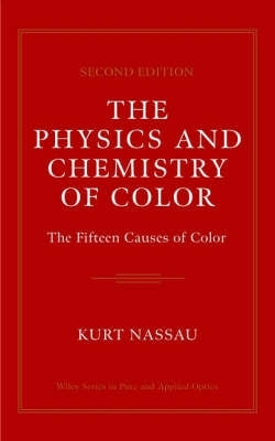 Physics and Chemistry of Color the 15 Causes of Color (H/C)