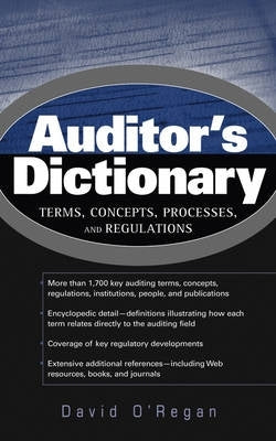 Auditors Dict Terms Concepts Processes and Regulations (Hc)