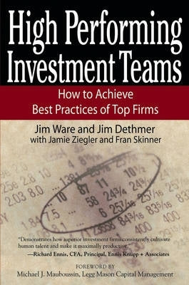 High Performing Investment Teams How to Achieve Best Practices of Top Firms (H/C)