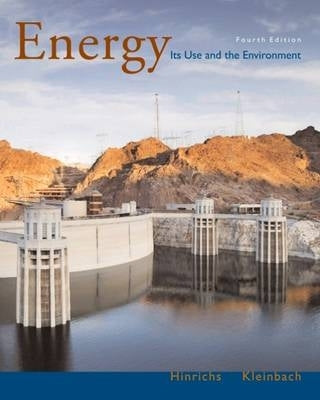 Energy Its Use and the Environment (With Infotrac)