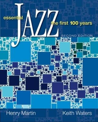 Essential Jazz the First 100 Years
