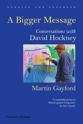 Bigger Message Conversations With David Hockney (H/C)