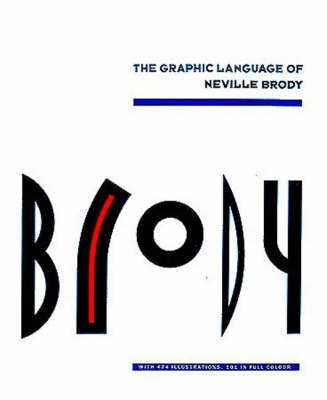 Graphic Language of Neville Brody