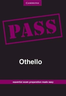 Pass Othello Gr 12 (Pass Exam Guides)