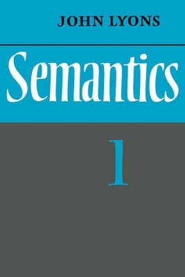 Semantics (Volume 1)