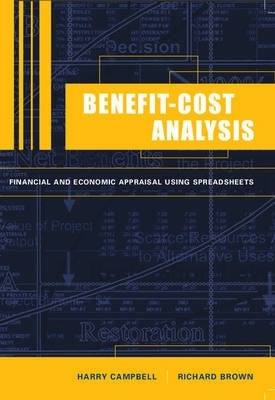 Benefit Cost Analysis Financial and Economic Appraisal Using Spreadsheets