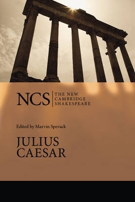 Julius Caeser (New Cambridge Shakespeare Series)