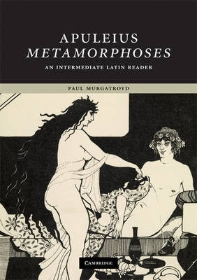 Apuleius Metamorphoses an Intermediate Latin Reader