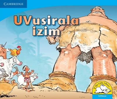 Vusirala the Giant (Isixhosa)