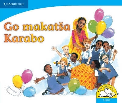 Go Makatsa Karabo Go Makatsa Karabo