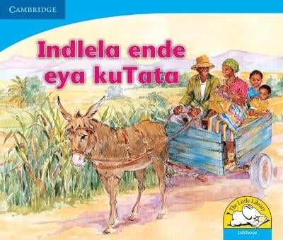 Indlela Ende Eya Ku Baba Gr R-3 (Reader)