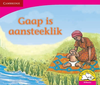 Gaap is Aansteeklik Gr R-3 (Leesboek)