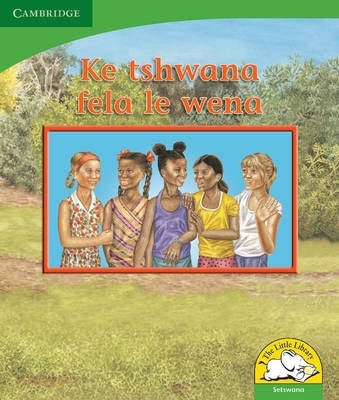 Im a Lot Like You (Setswana)