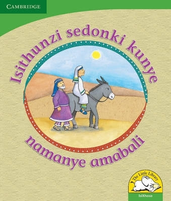 Little Library Life Skills the Donkeys Shadow and Other Stories (Isixhosa)