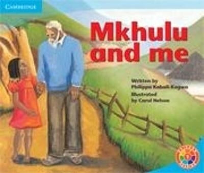 Mkhulu and Me
