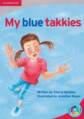 Rainbow Reading Move Your Body My Blue Takkies (Box E) (Level 5)
