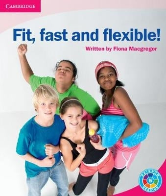 Move Your Body Fit Fast and Flexible!