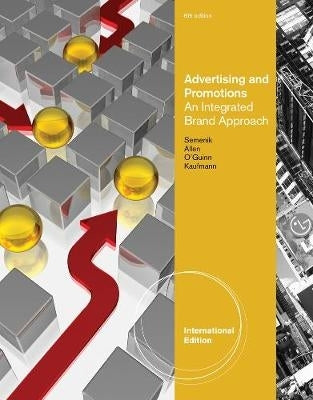 Advertising and Promotions an Integrated Brand Approach