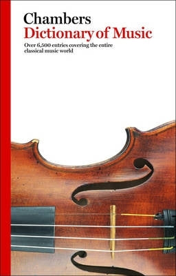 Chambers Dict of Music