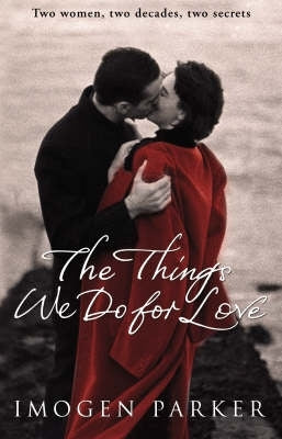Things We Do for Love