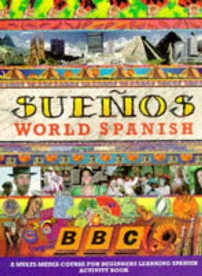 Suenos World Spanish (Activitybook)