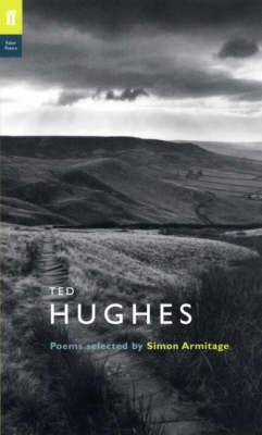 Ted Hughes Poems Selected by Simon Armitage