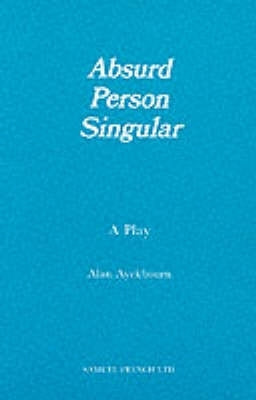 Absurd Person Singular